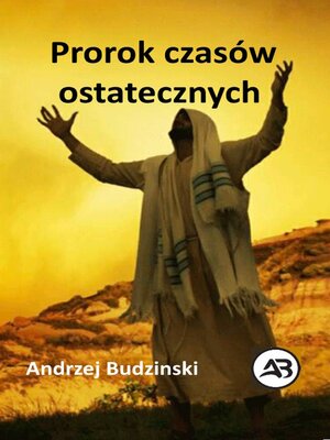 cover image of Prorok czasów  ostatecznych